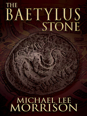 cover image of The Baetylus Stone